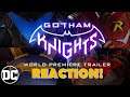 Gotham Knights - Premiere Trailer Reaction!
