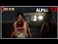 ★ kic is completely unprepared and in deep - Ep 26 - 7 Days to Die Alpha 19 experimental