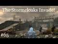 Skyrim Legendary Difficulty Part 65 - The Stormcloaks Invade
