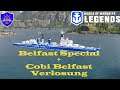 World of Warships Legends  Belfast Special + Cobi Belfast Verlosung