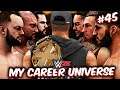 WWE 2K MY CAREER UNIVERSE #45 - RUNNING THE GAUNTLET BEFORE BROOKLYN!