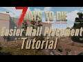 7 days to die: New Easier Mall Placement Tutorial Video