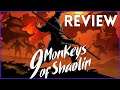 9 Monkeys of Shaolin - Review