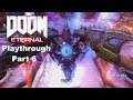 Doom Eternal - Campaign Playthrough Part 6 - The Gore Nest
