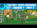 Factory Town - Campaign E27 - Mission 7 - Part 3