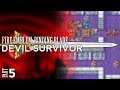 Fire Emblem: Binding Blade :: Devil Survivor :: Livestream Part 5