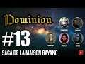 [FR] #JDR - Dominion 🎇 Episode #13