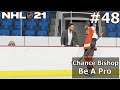 NHL 21 Be a Pro | Chance Bishop (Center) | #48 | Back in the Orange and Black