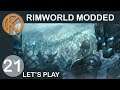 RimWorld 1.0 Modded | IT'S BEEN TEN THOUSAND YEARS - Ep. 21 | Let's Play RimWorld Gameplay