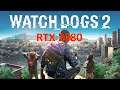 RTX 3080 Watch Dogs 2 Max Setting 4K & 1440p intel i7 7700K