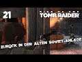 Ⓥ Rise of the Tomb Raider - Zurück in der alten Soviet-Anlage #21 - [Deutsch] [HD]