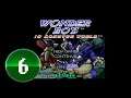 Wonder Boy in Monster World [Genesis] -- PART 6