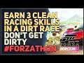 Earn 3 Clean Racing Skills in a Dirt Race Forza Horizon 5 Don't Get Dirty