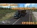 FIRST LOOK WASHINGTON DLC | American Truck Simulator Let's Play Episode 1