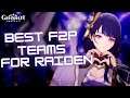 Genshin Impact - Best F2P Teams For Raiden Shogun (Baal)