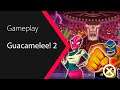 Guacamelee! 2 - Gameplay 60fps [Español] [Game Pass] [Xbox One X]