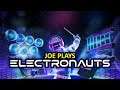 Joe in VR: Electronauts