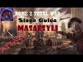Rome 2 TW:Attack Siege Guide(MASAESYLI)