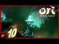 Verirrt im Nebelforst #10 - Ori and the Blind Forrest