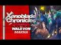 Wald von MAKNA! ⚔️ 13 • Let's Play XENOBLADE CHRONICLES Definitive Edition