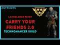 Carry Your Friends 2.0 Technomancer Build Guide | Tier 15 Gold Runs Solo/Group | Outriders 1.02