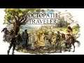 CdV 709: Octopath Traveler - Octopath Traveler -Main Theme-