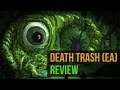 Death Trash(EA) - The new new new Fallout 1+2