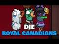 Die Royal Canadians 🔪 Goose Goose Duck