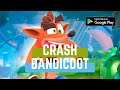 Gameplay Crash Bandicoot Mobile Android | Pixels
