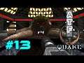 Smell of Victory - Let's Play Quake: After The Fall Mod Nightmare Part 13 FINAL
