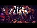 The Indie Bin - Dead Estate Demo