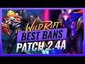 BEST BANS for Patch 2.4a in Wild Rift (LoL Mobile)