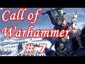 Call of Warhammer 1,6 Норска.# 7 На столицу!