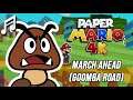 Paper Mario Remastered | March Ahead - Goomba Road (Arrangement - 64K)