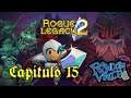 Rogue Legacy 2 -- Cap 15 -- La lucha final! último contenido del early access  -- Gameplay Español