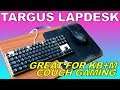 Targus Lapdesk Review: Couch Gaming with Keyboard and Mouse