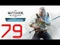 The Witcher 3: Hearts of Stone - Part 79