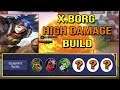 X.Borg Damage Build For Perfect Gameplay