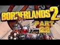 Borderlands 2: The Handsome Collection - Mechromancer Playthrough part 22 (Wildlife Exploitation)