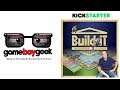 Build It with Bryan Preview with The Game Boy Geek