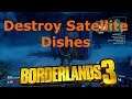 Destroy Satellite Dishes Bad Reception Claptrap The Droughts Borderlands 3