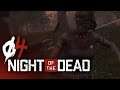 [GER] Night of the Dead 🧟‍♂️ | 04 | Strange Zombie-Typen