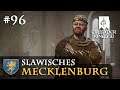 Let's Play Crusader Kings 3 #96: Das Vermächtnis (Slawisches Mecklenburg / Rollenspiel)