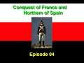 Napoleon Total War : NTF mod Kingdom of Naples,  EP04. Conquest of France and Northern Spain.