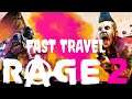 Rage 2 How To Fast Travel