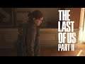 The Last of Us Part II - Gameplay Walkthrough - Part 6 (The Last of Us 2)