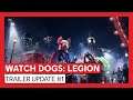 Watch Dogs: Legion – Trailer Update #1