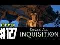 Let's Play Dragon Age Inquisition (Blind) EP127