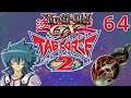 Yu-Gi-Oh! GX Tagforce 2 Part 64: Debunking a Destiny Board