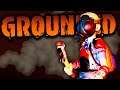 EXCURSIÓN A LA ZONA TÓXICA - GROUNDED GAMEPLAY ESPAÑOL